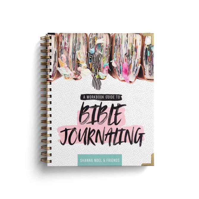 Shanna Noel - A Workbook Guide to Bible Journaling