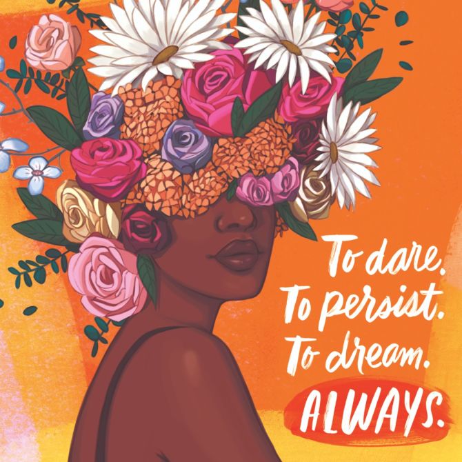 To Dare. To Persist. To Dream. Always Art Print, 12x12